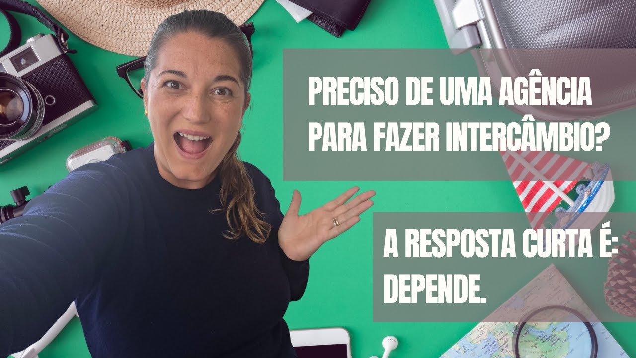 Preciso de uma agência para fazer intercâmbio?A resposta curta é: depende.