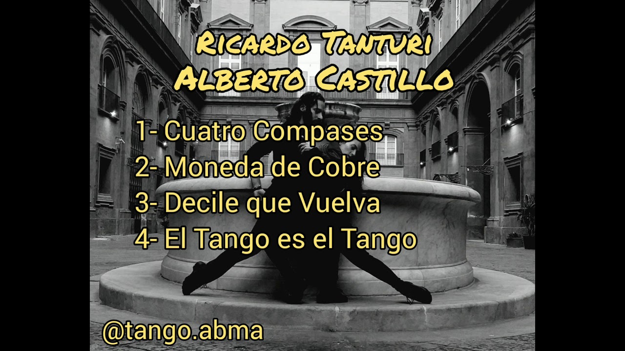 Ricardo Tanturi - Alberto Castillo