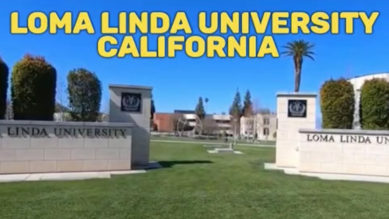 Loma Linda University California USA || Main Campus Tour || MARCH 05 2021