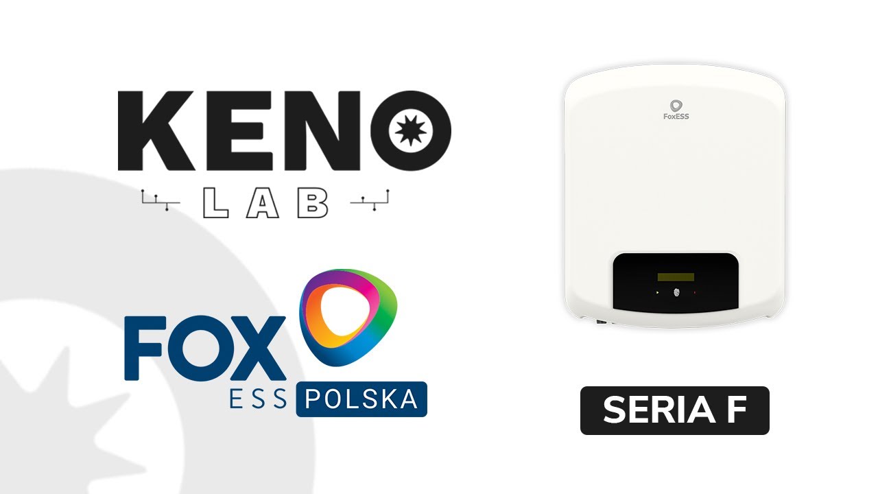 #KENOLab Prezentacja falownika FoxESS w zupełnie nowym wydaniu!