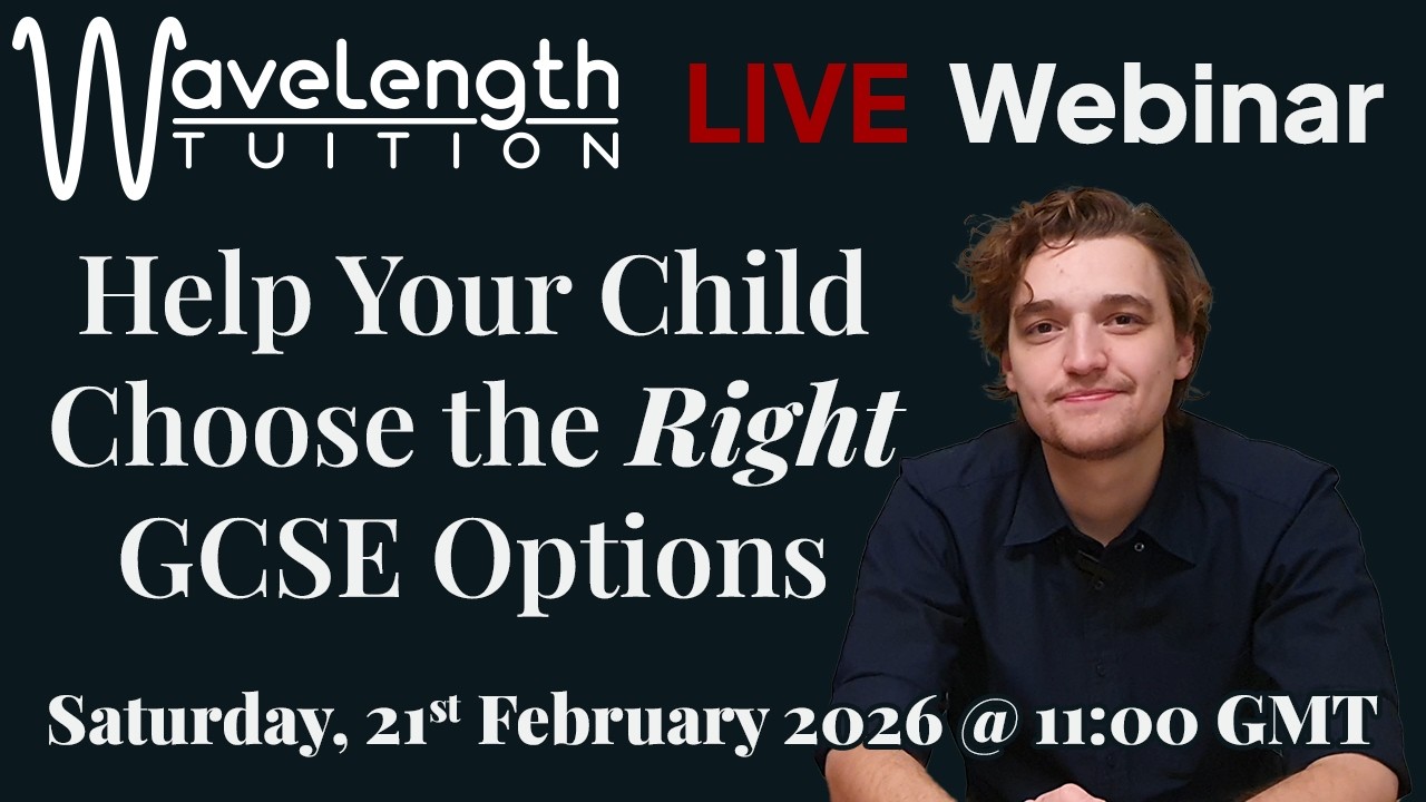 Help Your Child Choose the Right GCSE Options | Live Webinar | 21 02 2026