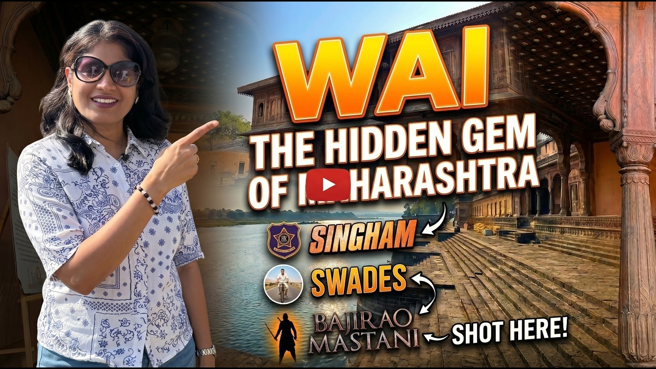 WAI: Maharashtra&rsquo;s Most Cinematic Hidden Gem | Swades, Singham & More!