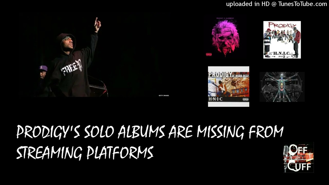 Prodigy's solo albums are MISSING from Streaming sites #TheColi