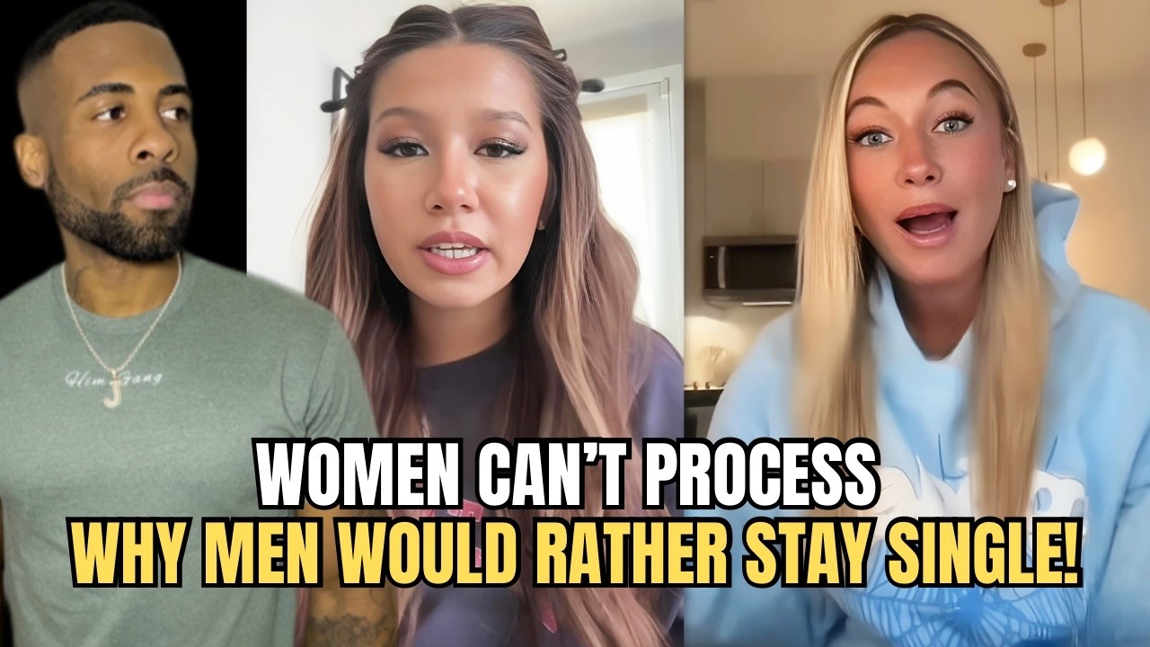 Women CAN'T PROCESS Why Men Would Rather Stay Single Than Settle In Modern Dating!