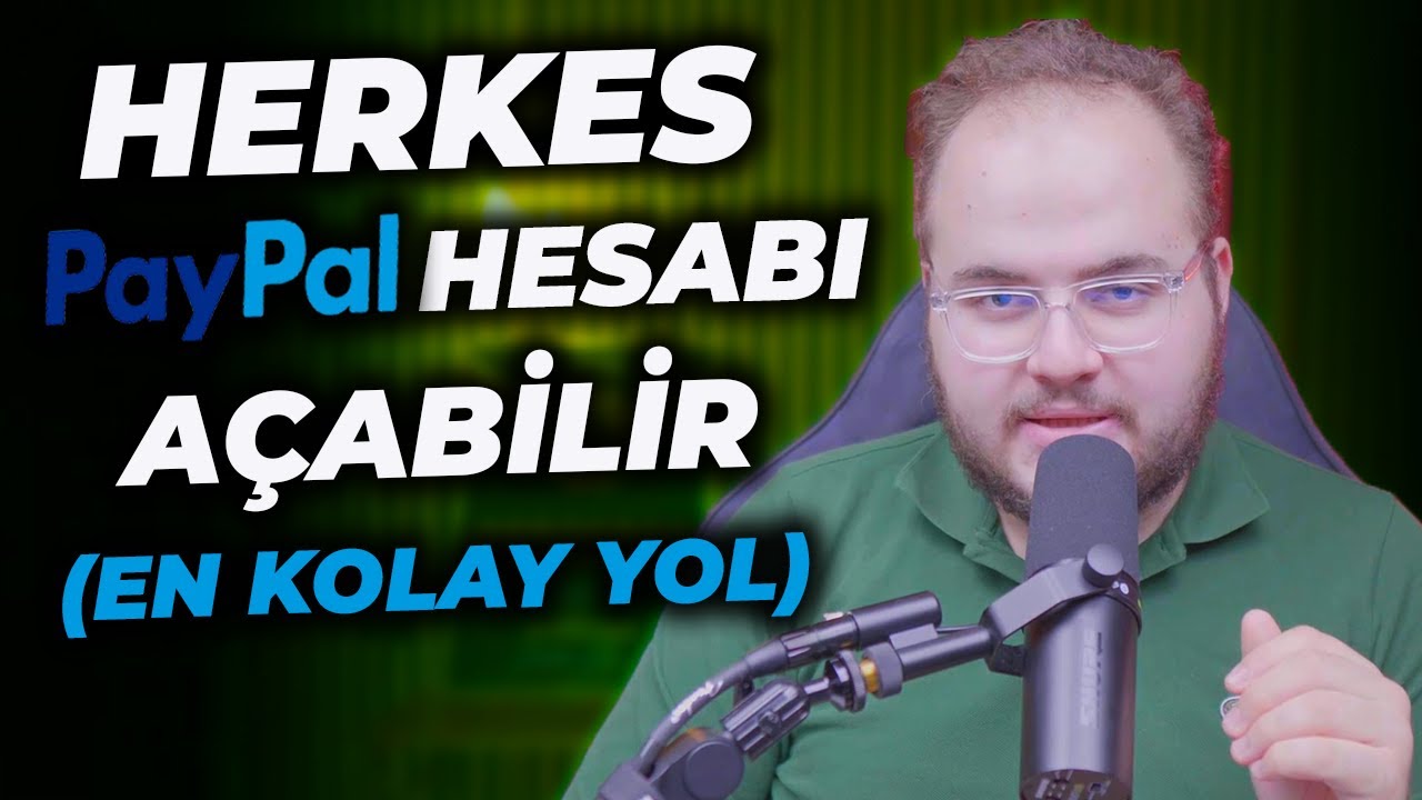 Türkiye'den PayPal Hesabı Nasıl Açılır? (2025 En Kolay Yöntemiyle)