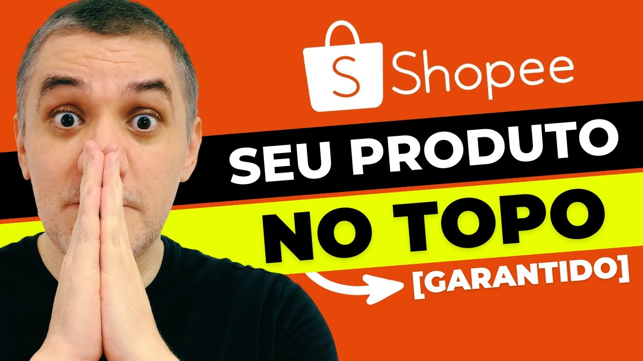 ( REGRAS 2026 ) Como OBRIGAR o Algoritmo da Shopee te Ranquear no TOPO