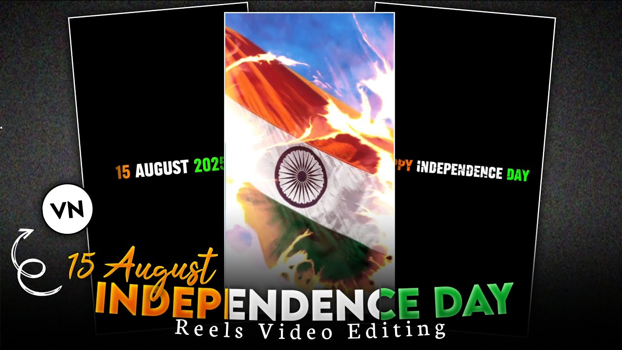Independence Day Video Editing | 15 August Video Editing VN App