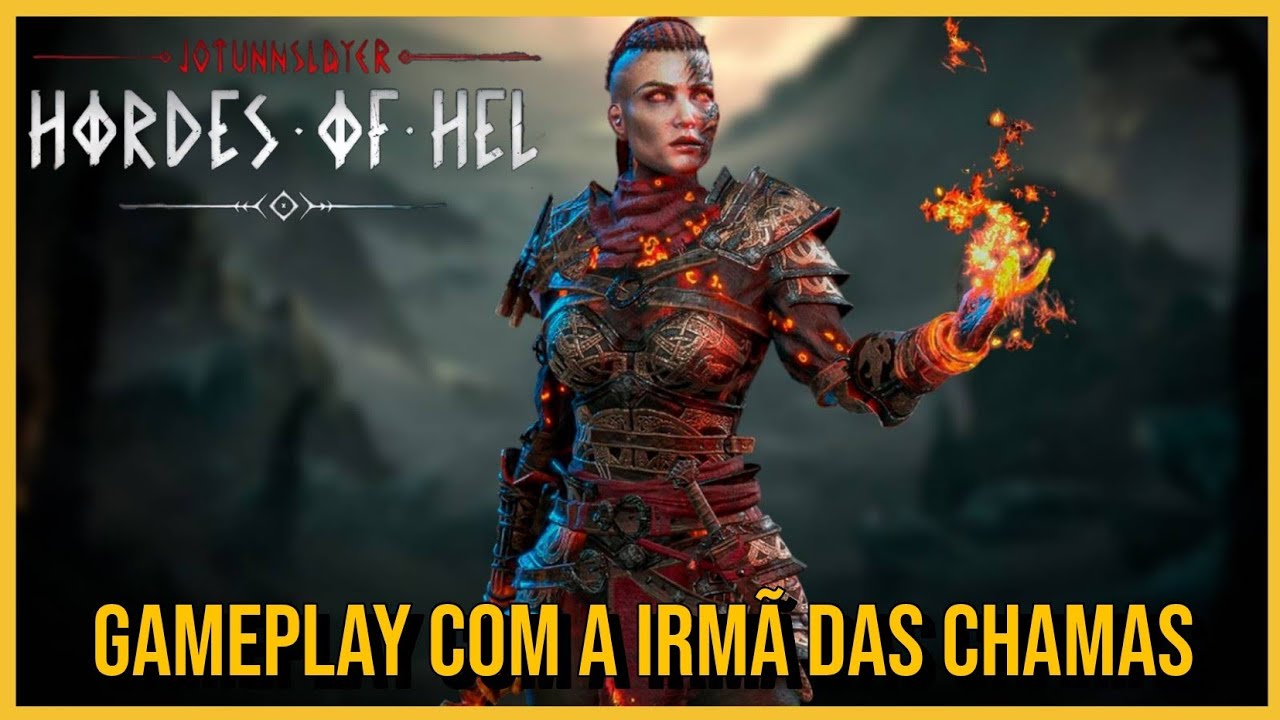 Jogando Com a IRMÃ DAS CHAMAS - Jotunnslayer: Hordes of Hel