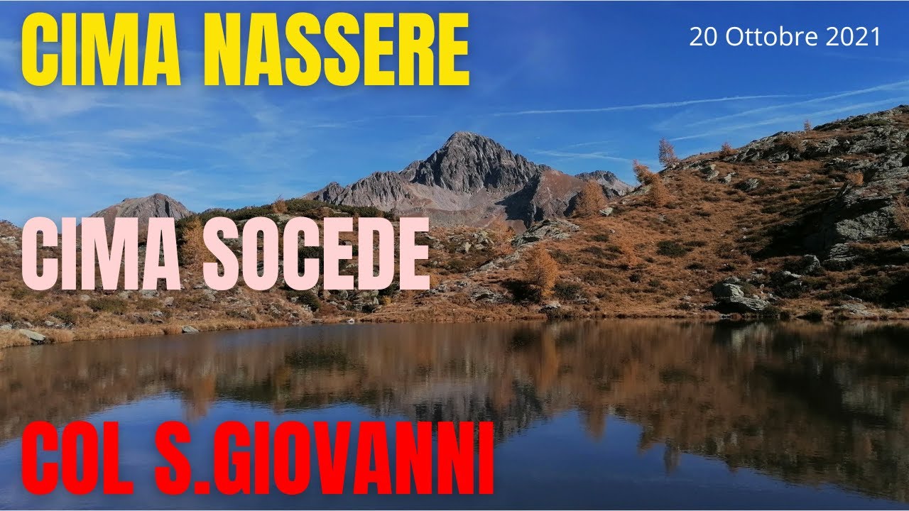 ⛰️ 1058° CIMA NASSERE - CIMA SOCEDE - COL S.GIOVANNI