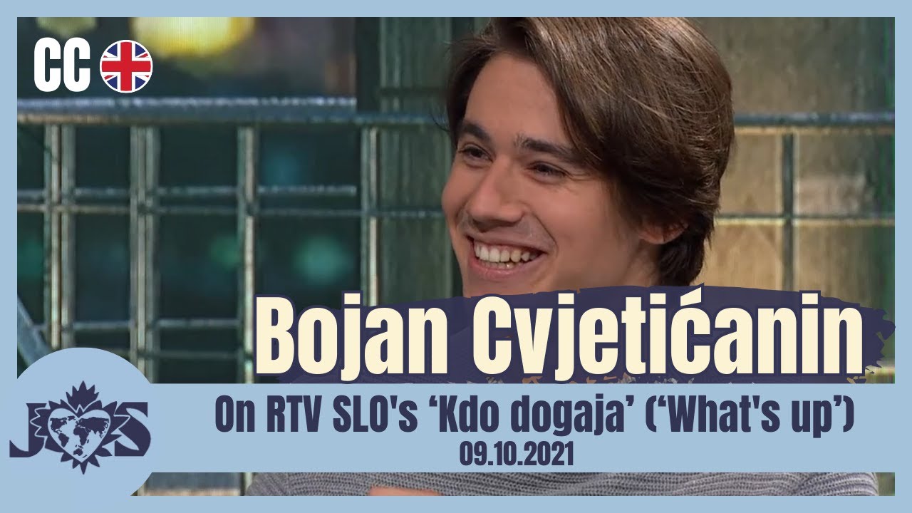 [ENG SUB] Bojan Cvjetićanin on RTV SLO's 'Kdo dogaja' (09.10.2021)