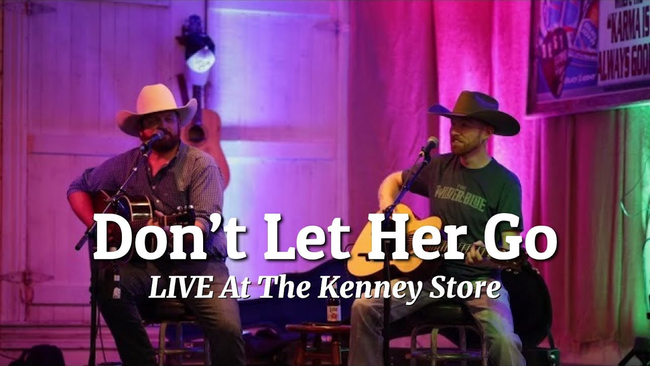 Jody Booth - “Don’t Let Her Go” Live at the Kenney Store