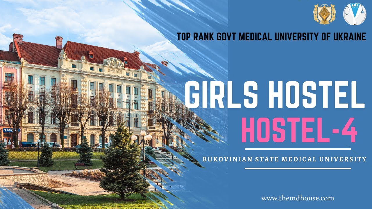 Bukovinian State Medical University I Girls Hostel No.4