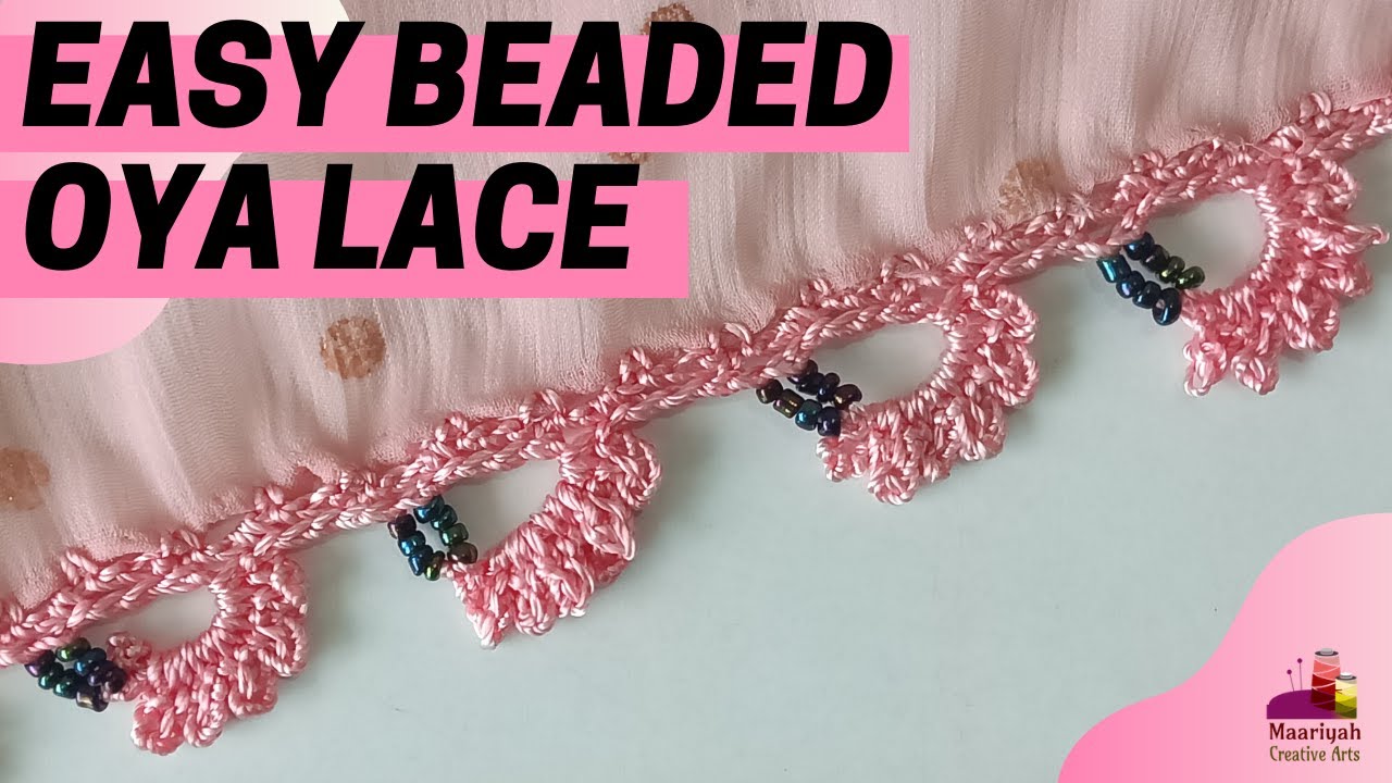 Crochet Easy Beaded DUPATTA Oya Lace Border | Turkish Edging | Made at Home - 188