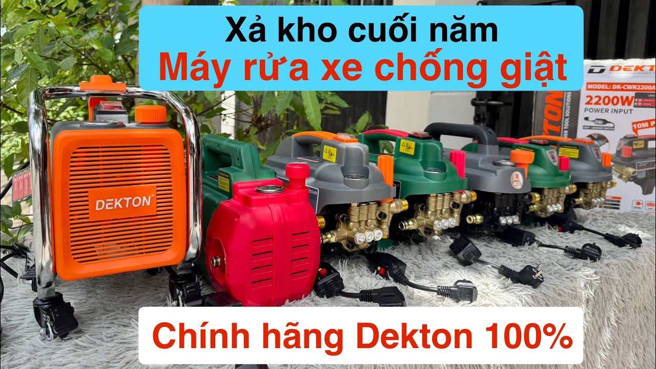 🔴XẢ KHO CUỐI NĂM 👉 Máy rửa xe SALE RẺ - CHÍNH HÃNG DEKTON 100% | 3001plus, 3001, 3000F, 2801, 2200A