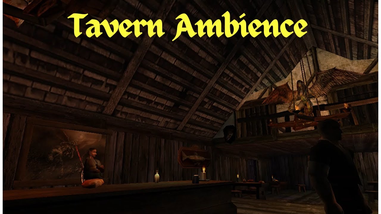 Gothic 2 Tavern Ambience