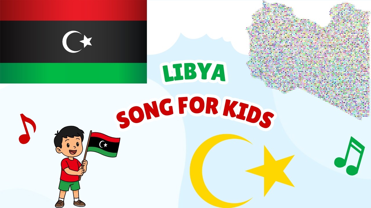 Libya Song for Kids | Learn About Libya | North Africa Geography