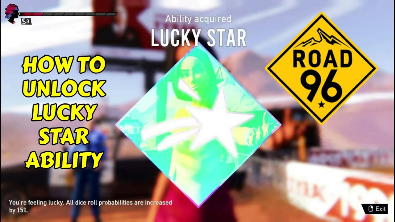 How to Unlock Lucky Star Ability | ROAD 96