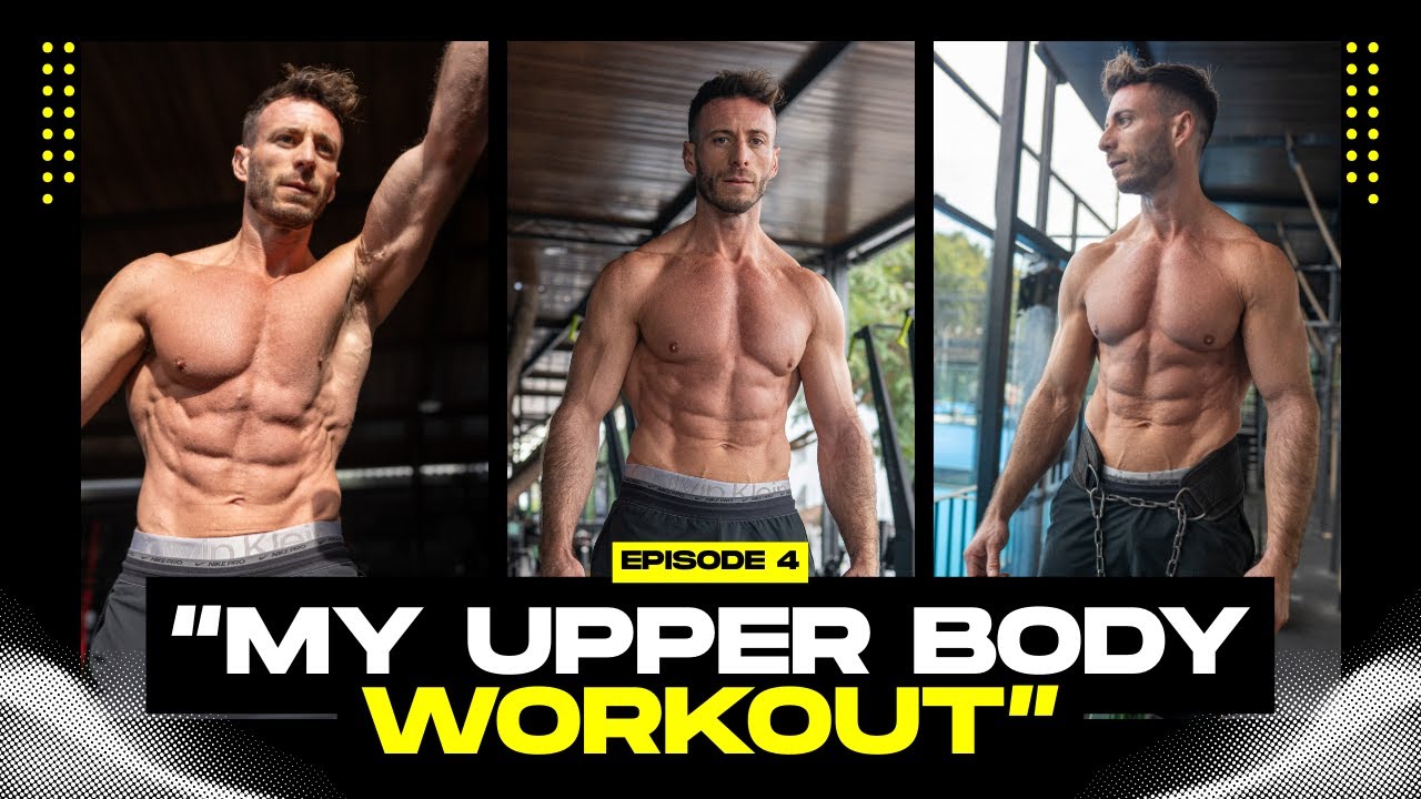 My Upper Body Workout