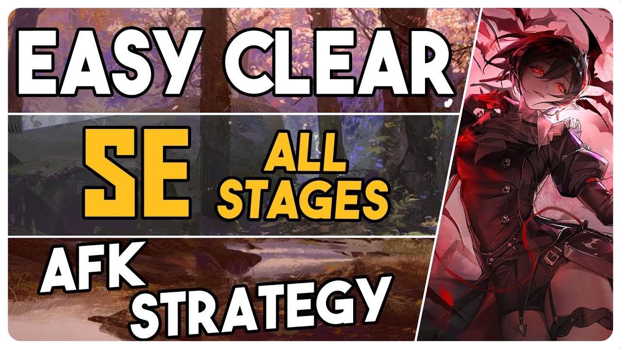 All SE Stages + Challenge Mode | AFK Easy Strategy |【Arknights - アークナイツ】