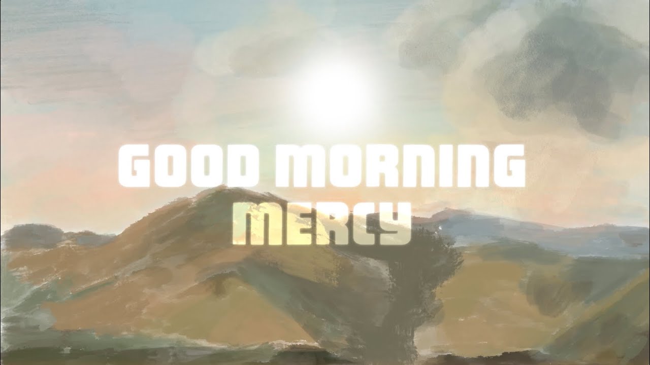 Jason Crabb - Good Morning Mercy (Official Lyric Video)