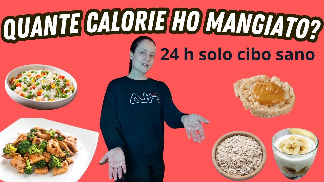 Per 24 h mangio solo cibo sano, senza zucchero e dolcificanti aggiunti.quante calorie avrò mangiato?