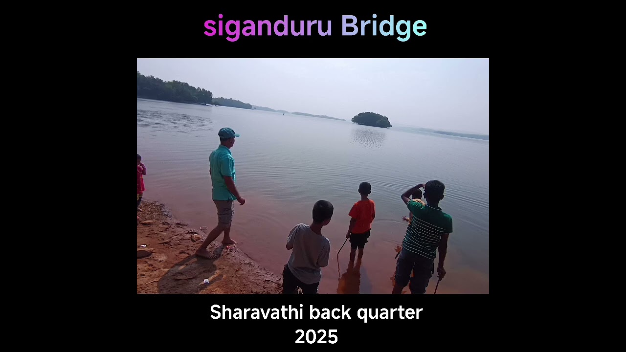 Sigandur bridge. Sharavathi  backwater 2025.