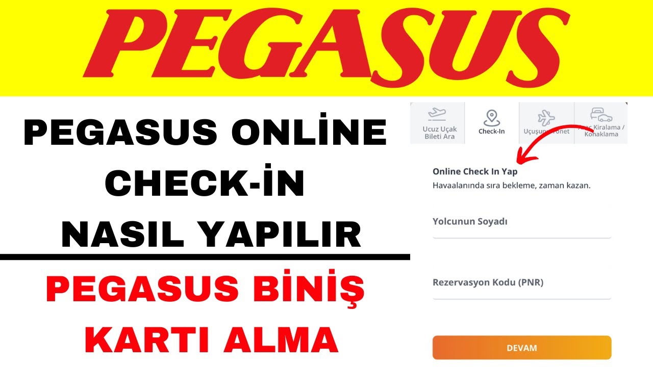 Pegasus Check in Nasıl Yapılır - Pegasus Biniş Kartı Nasıl Alınır