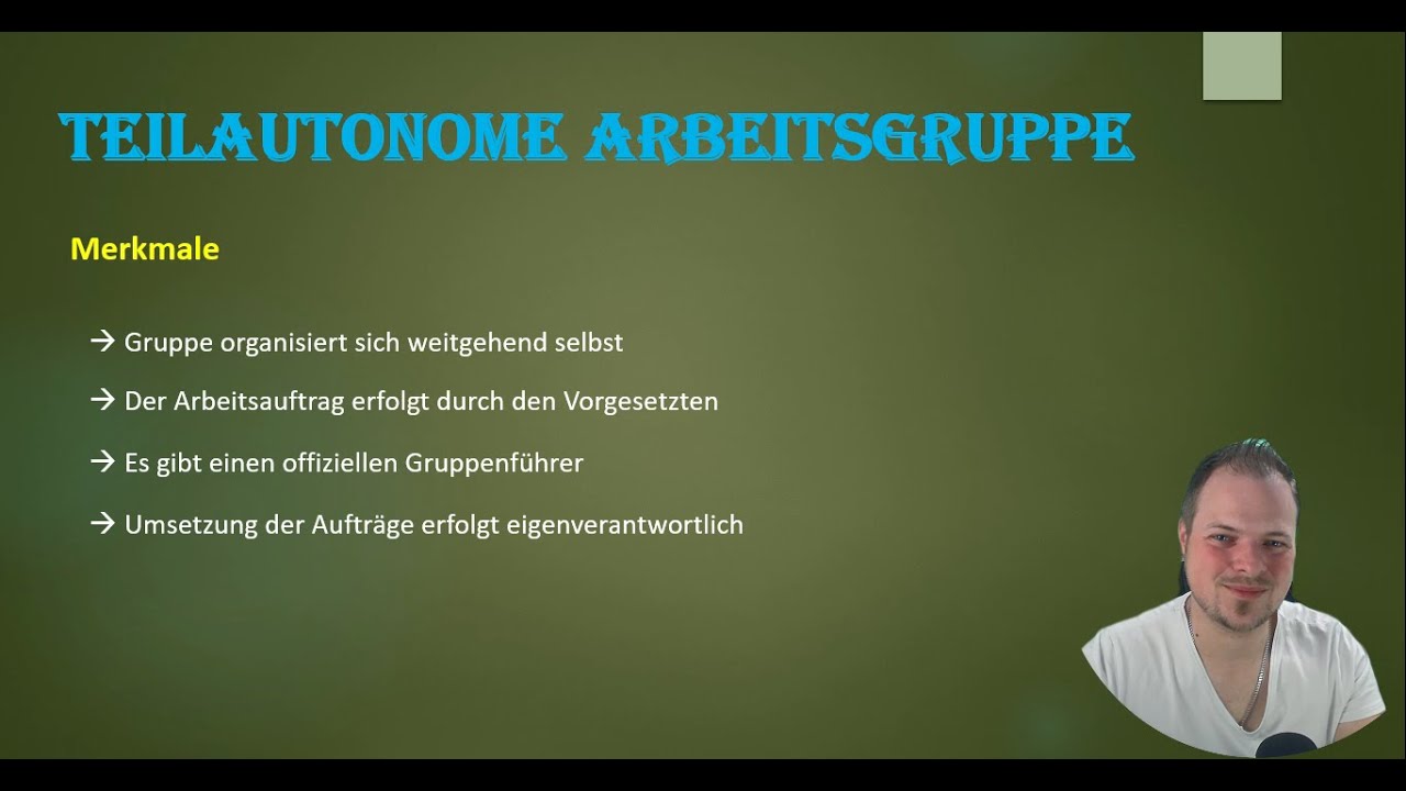 Teilautonome Arbeitsgruppe | Merkmale | IHK Pr&uuml;fung | Dave Seller