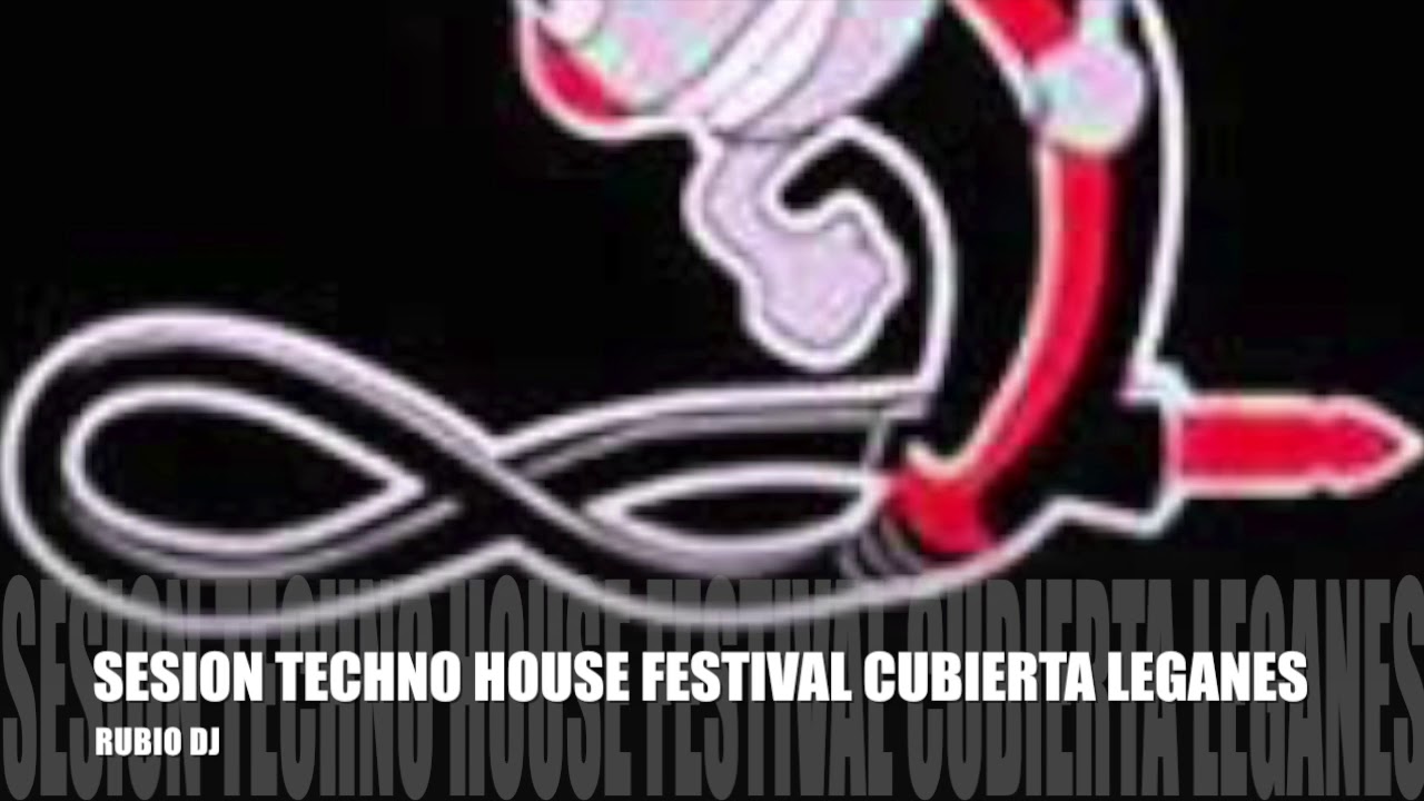 SESION TECHNOHOUSE FESTIVAL
