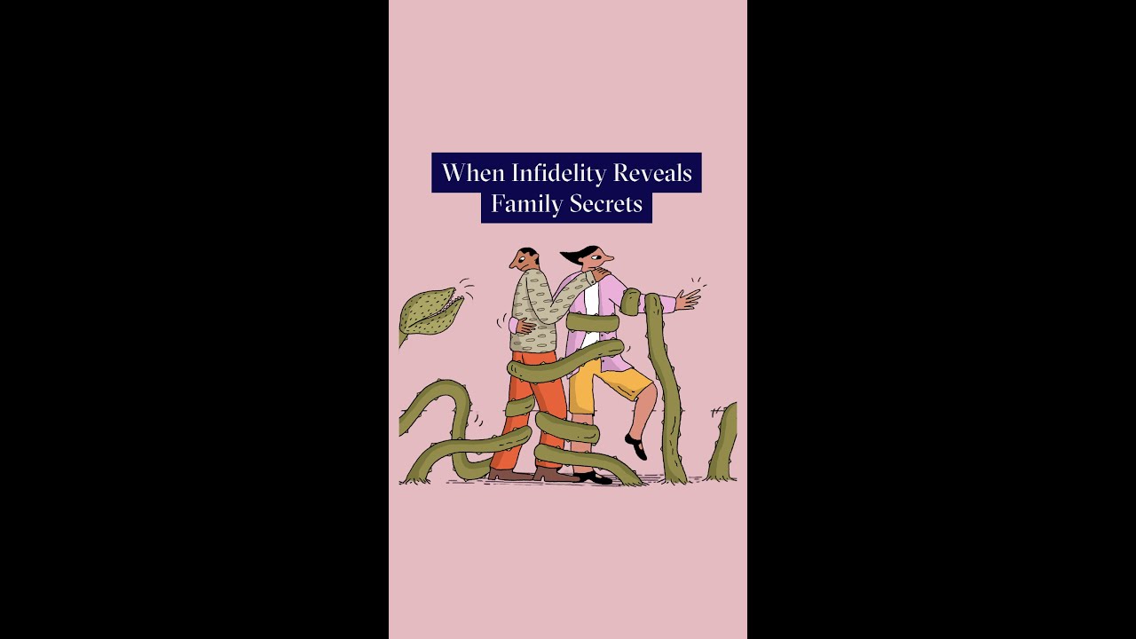 Why Do Affairs Uncover Family Secrets?