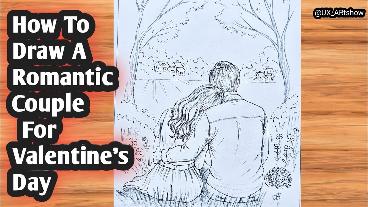 How To Draw a Romantic Couple | Valentine’s Day Drawing Step by Step/#howtodraw 