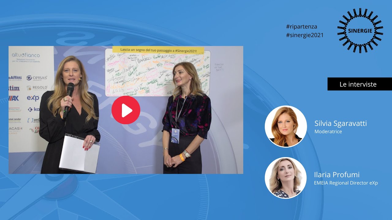 #Sinergie2021 #ripartenza: intervista a Ilaria Profumi, EMEIA Regional Director di #eXp