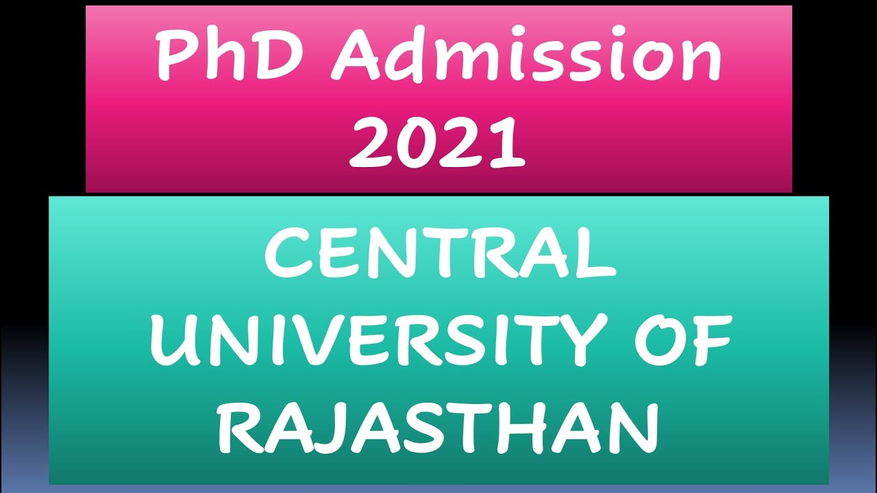 CURAJ || PhD Admission 2021 || Rajasthan University || Central University || Last Date - 02/08/2021