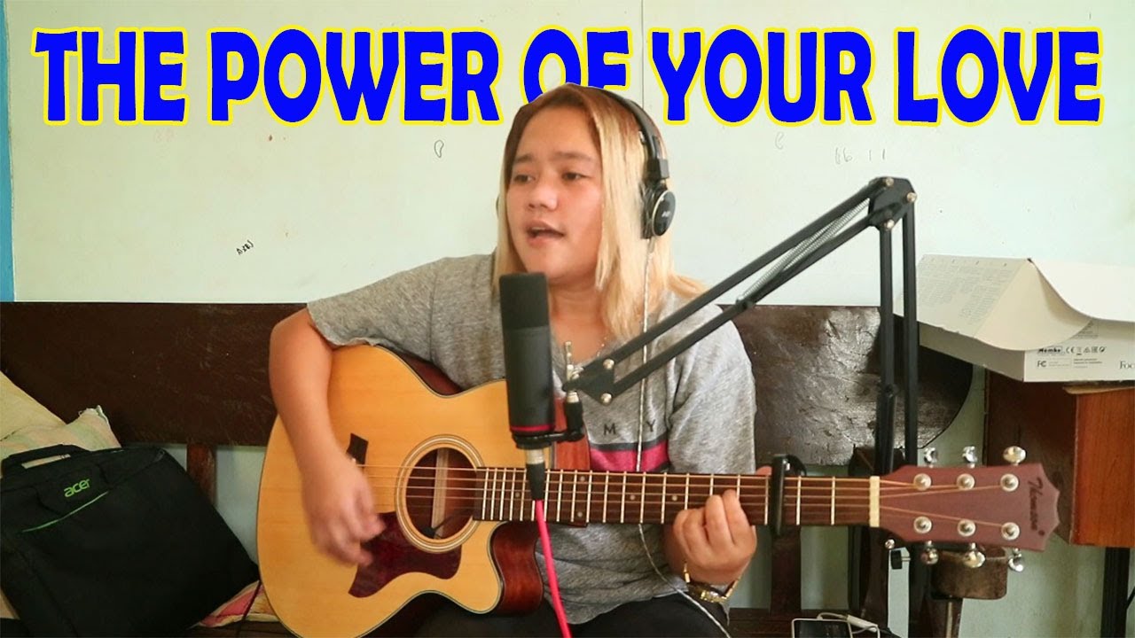 THE POWER OF YOUR LOVE | Jovie Almoite Cover