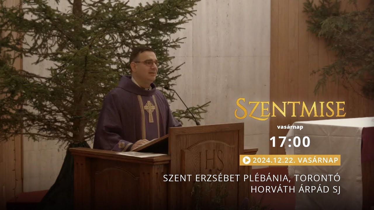 Szentmise a torontói Szent Erzsébet templomból – Horváth Árpád – 2024.12.22.