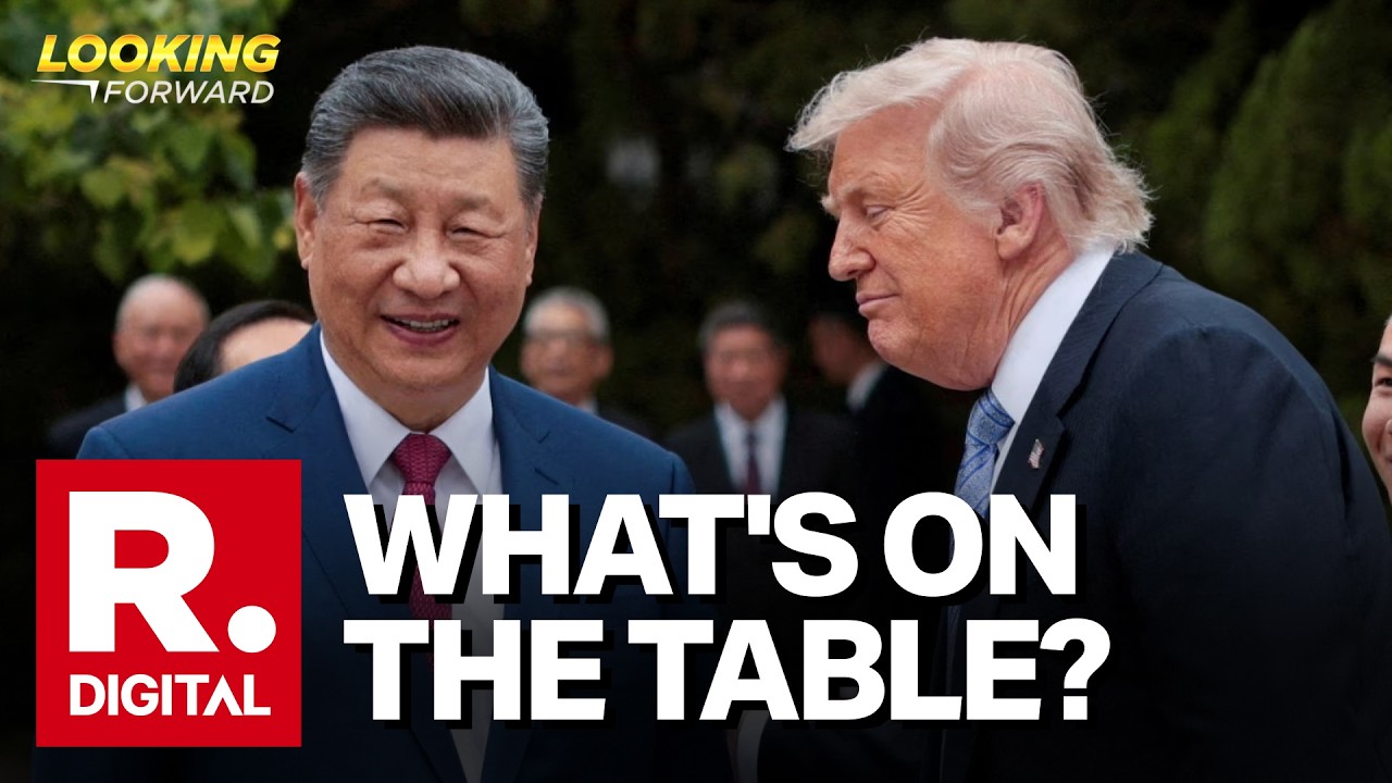 Looking Forward: Tariffs, Rare Earths, AI & West Asia War, Inside Xi-Trump Upcoming High-Stakes Meet