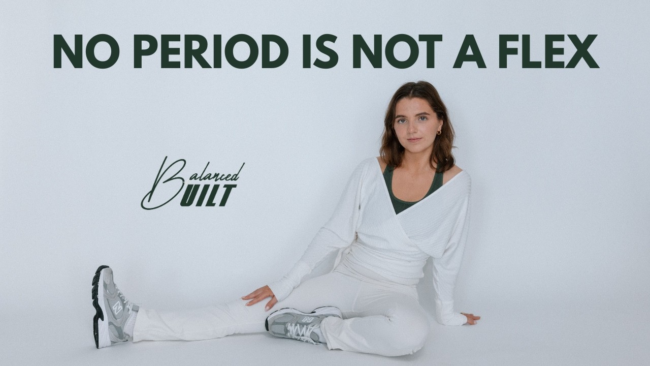 The Wellness Lie That’s Stealing Your Period | Balanced & Built Ep. 16