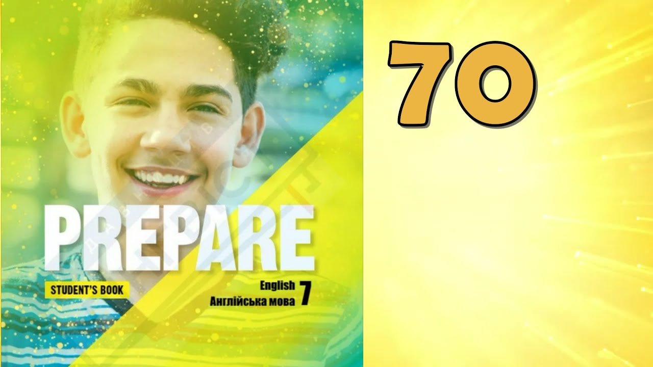 Prepare 7 НУШ Unit 12 Films. Reading p.70 Student's Book