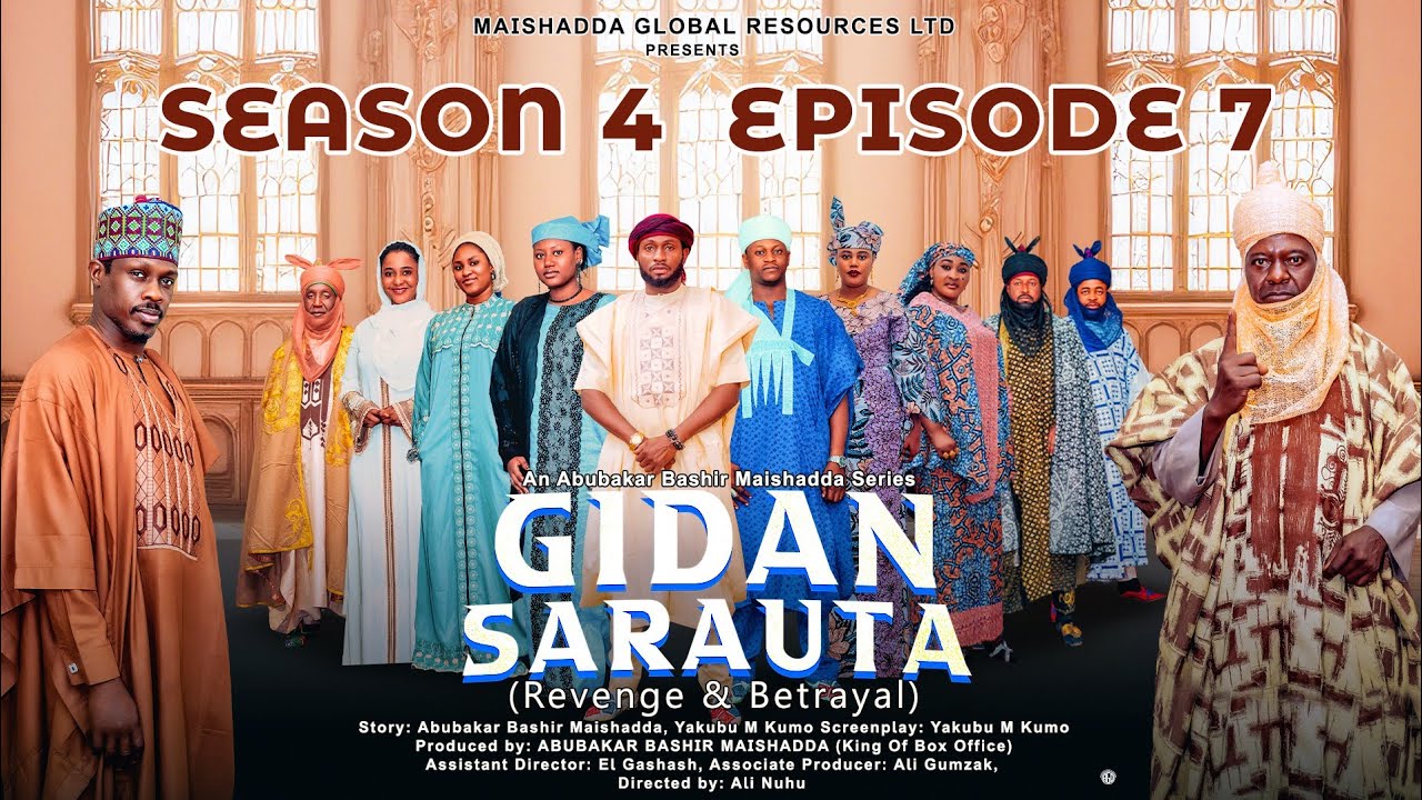 GIDAN SARAUTA SEASON 4 EPISODE 7