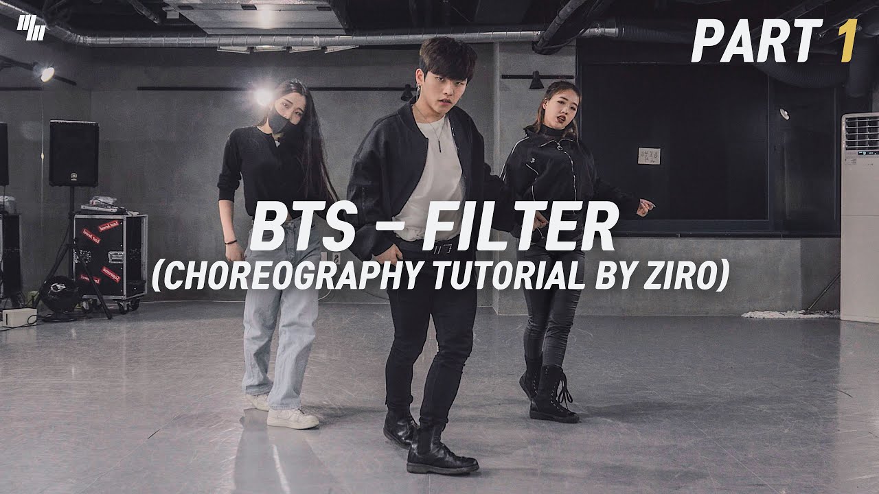 BTS 방탄소년단 JIMIN 'Filter' 필터 Choreography Tutorial Part 1 | Choreography By ZIRO | Mirror Mode | 안무강의