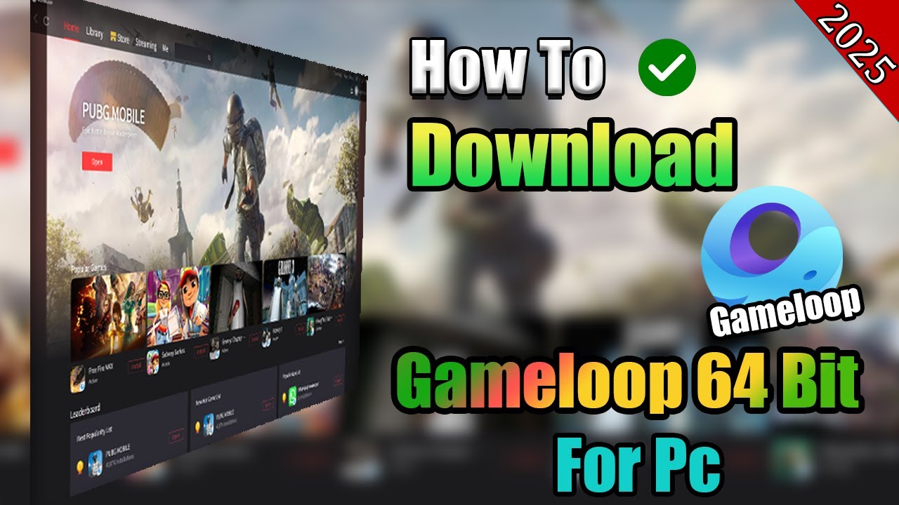 🔥 How to Download Gameloop 64 Bit on PC & Laptop (2025) | All Errors Fixed ✅