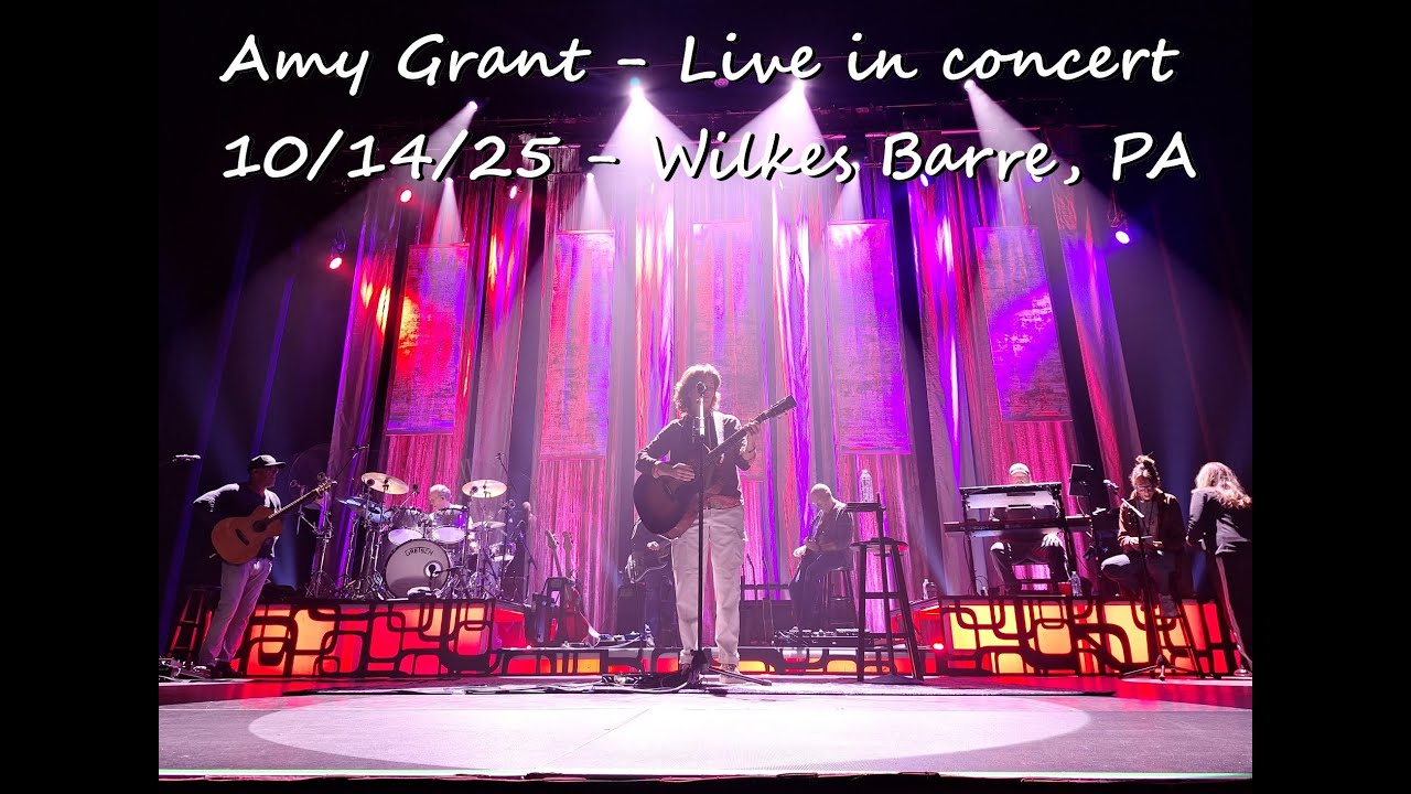 Amy Grant - 10/14/25 - FRONT ROW - F.M. Kirby Center, Wilkes-Barre, PA