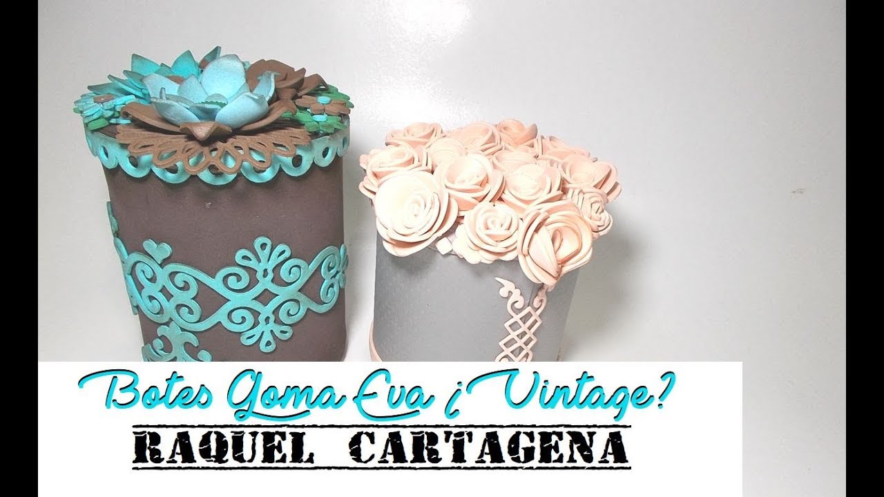 DIY TUTORIAL botes decorados con goma eva y la BigShot. Vintage, ¿sí o no?