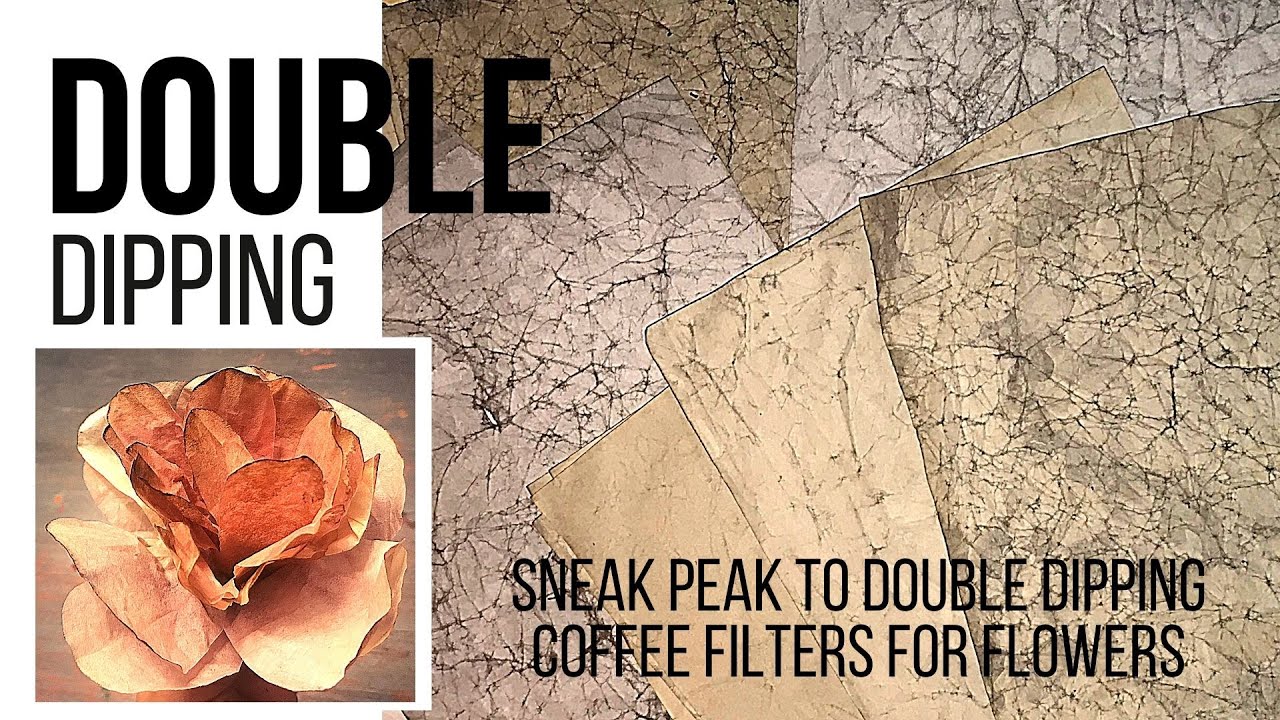 Double Dipping paper to grunge a JJ. At the end a sneak peak of double dipping coffee filter flowers