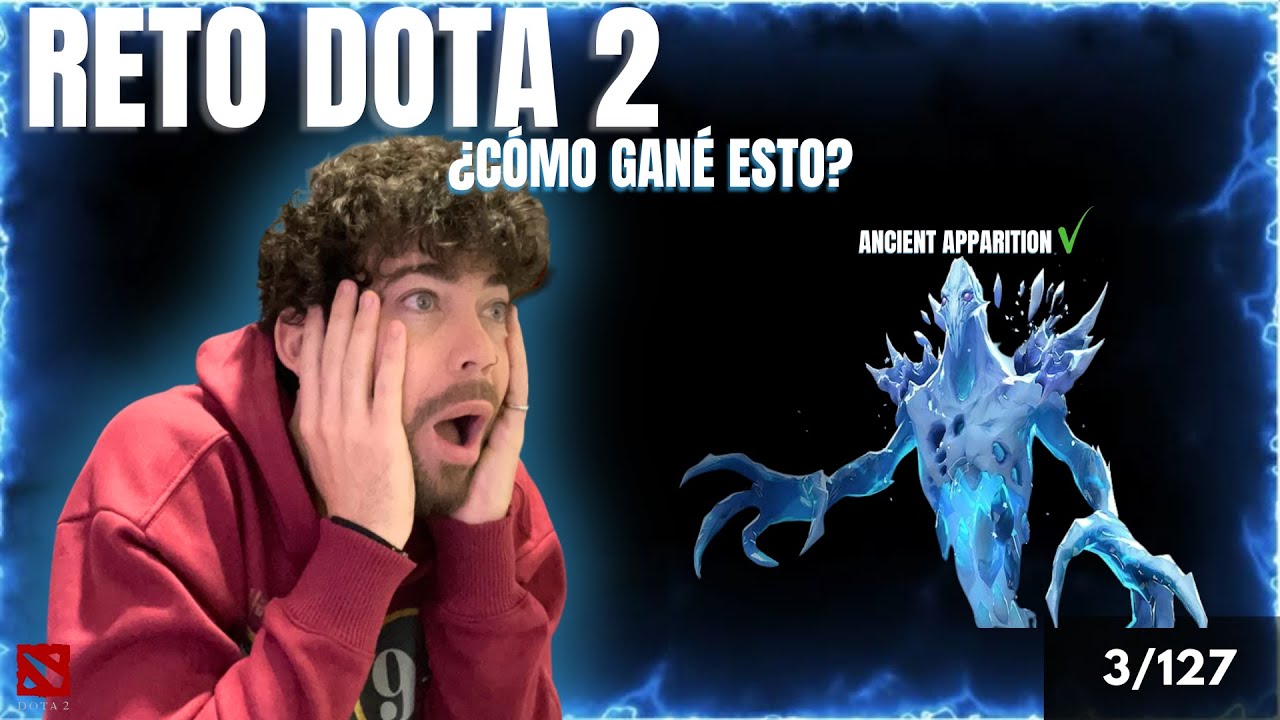 RETO DOTA 2 #3/127 ANCIENT APPARITION #dota2