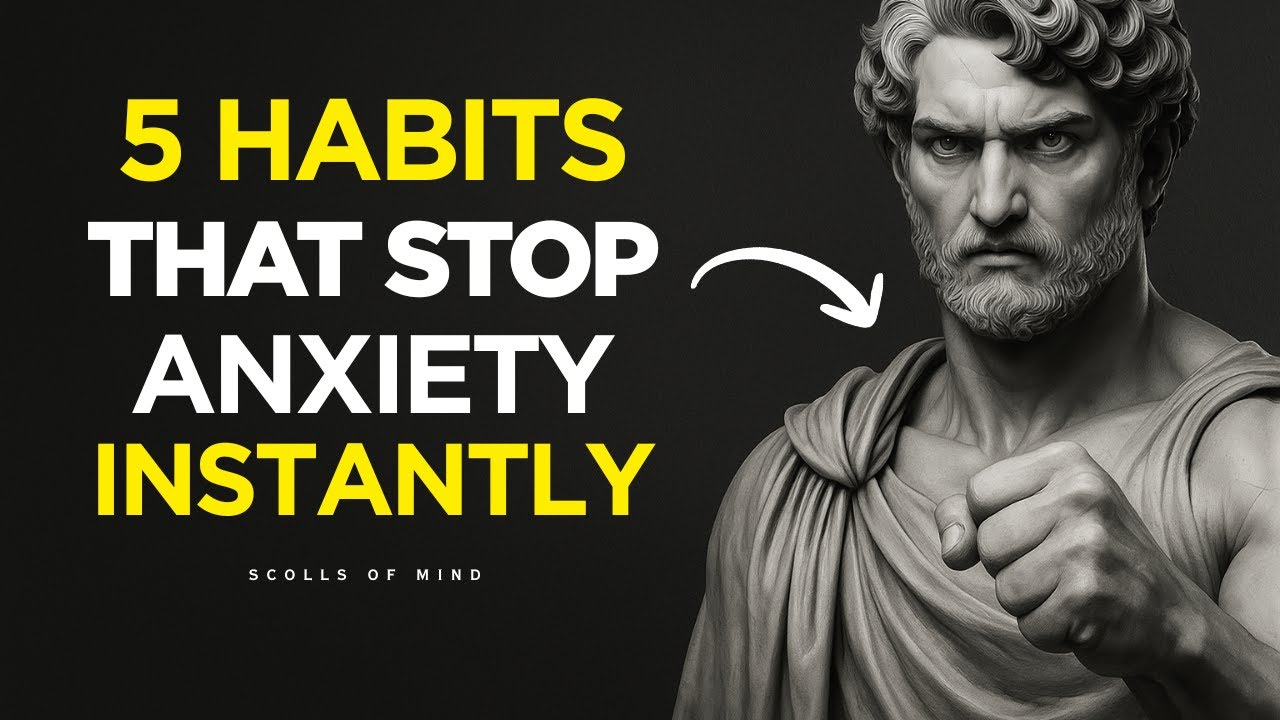 5 Stoic Habits That Eliminate Anxiety in Uncertain Times l stoicism