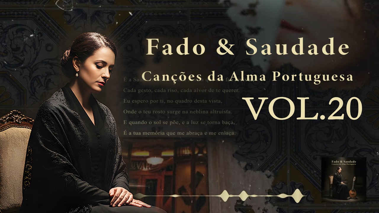 Authentic Portuguese Fado Music 🇵🇹 | Soulful Lisbon Sounds & Traditional Guitar – Saudade   Vol.20