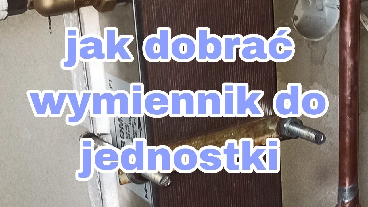 pompa ciepła z klimatyzatora❄ jak dobrać wymiennik