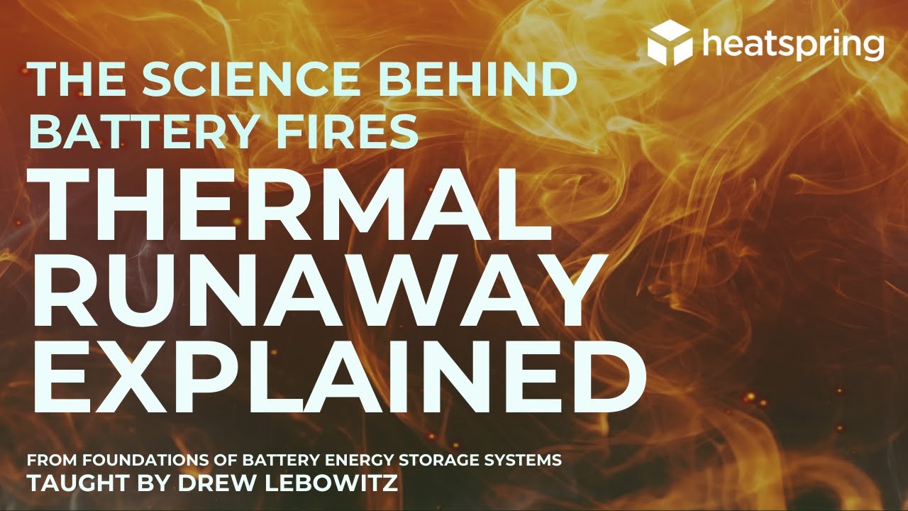 The Science Behind Battery Fires: Thermal Runaway Explained