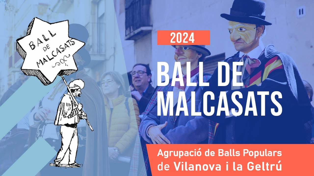 Ball de Malcasats de Vilanova i la Geltrú [2024]